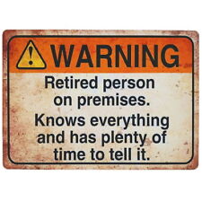 Warning retired person for sale  LYTHAM ST. ANNES