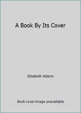 A Book By Its Cover by Elizabeth Adams comprar usado  Enviando para Brazil