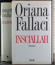 Insciallah. oriana fallaci. usato  Ariccia