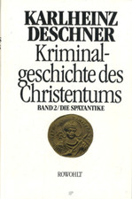 Kriminalgeschichte christentum gebraucht kaufen  Regensburg