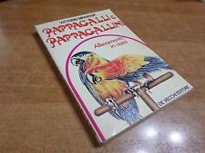 Vittorio menassè pappagalli usato  Palermo
