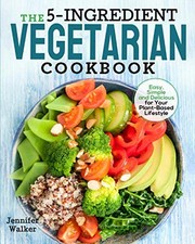 The 5-Ingredient Vegetarian Cookboo..., Walker, Jennife na sprzedaż  Wysyłka do Poland
