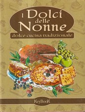 Dolci delle nonne usato  Bastia Umbra