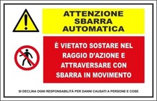 Cartello segnaletico attenzion usato  Acate