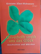 Unverhofft streift glück gebraucht kaufen  Nittel