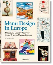 Menu Design in Europe: A Visual and Culinary - Hardcover, by Heimann Jim - Good segunda mano  Embacar hacia Mexico