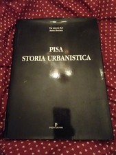 Pisa. storia urbanistica usato  Arezzo