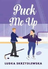 Puck me up - Skrzydlewska Ludka - POLSKA KSIĄŻKA - NEW na sprzedaż  PL