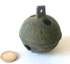 Gros grelot ancien d'occasion  L'Isle-sur-la-Sorgue