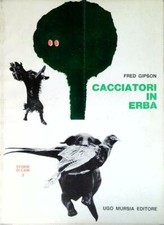 Cacciatori erba gipson usato  Italia