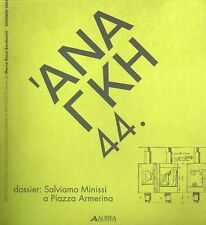 Ananke. 2004. cultura usato  San Casciano in Val di Pesa