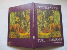 Textilfärben jedermann bräue gebraucht kaufen  Bad Düben