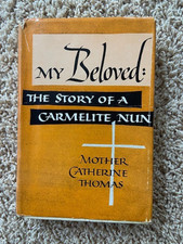 MY BELOVED : Story Carmelite Nun - Mother Thomas - 1955 - 1st ed - Photographs, usado comprar usado MY BELOVED : Story Carmelite Nun - Mother Thomas - 1955 - 1st ed - Photographs, usado comprar usado  Enviando para Brazil