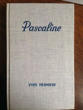 Yves dermèze pascaline d'occasion  Joinville