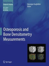 OSTEOPOROSIS AND BONE DENSITOMETRY MEASUREMENTS (MEDICAL By Giuseppe Guglielmi, usado comprar usado  Enviando para Brazil