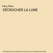 Décrocher lune edmy gebraucht kaufen  Trebbin