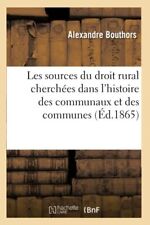 Sources droit rural d'occasion  Expédié en Belgium