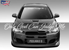 Only God Can Judge Me Parabrisas Banner Calcomanía Adhesiva Gráfico Señor Ora Bendito, usado segunda mano  Embacar hacia Argentina