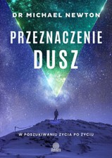 Przeznaczenie dusz. W poszukiwaniu życia po życiu (zycia zyciu) na sprzedaż  PL