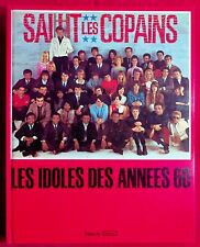 Salut copains idoles d'occasion  Montreuil