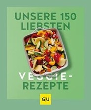 150 liebsten veggie gebraucht kaufen  Berlin