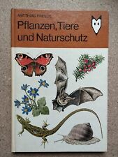 Pflanzen tiere naturschutz gebraucht kaufen  Altenburg