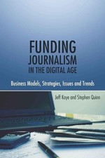 Funding journalism digital for sale  Colorado Springs