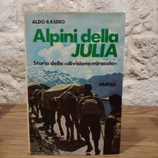 Alpini della julia. usato  Ascoli Piceno