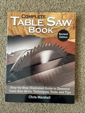 Usado, Complete Table Saw Book, Revised Edition: Step-by-Step Illustrated Guide to Esse comprar usado Usado, Complete Table Saw Book, Revised Edition: Step-by-Step Illustrated Guide to Esse comprar usado  Enviando para Brazil