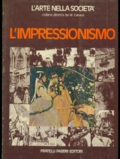 Impressionismo aa.vv. fratelli usato  Italia