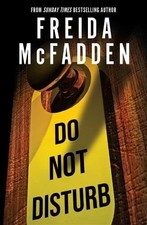 Do Not Disturb: An Addictive Psychol... by McFadden, Freida Paperback / softback comprar usado  Enviando para Brazil