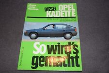 So wird's gemacht Reparaturanleitung Opel Kadett E 1.6D/1.7D ab 09/84 neuwertig comprar usado  Enviando para Brazil