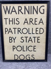 Usado, Placa de aviso vintage para cães de guarda da polícia estadual na moldura comprar usado  Enviando para Brazil