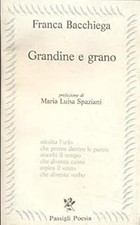 Grandine grano bacchiega usato  Vejano