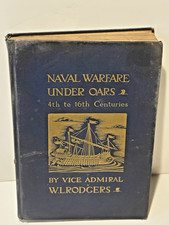 Naval Warfare Under Oars 4th to 16th Centuries by Vice Admiral W.L. Rodgers 1940, usado comprar usado  Enviando para Brazil