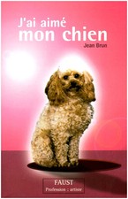 Livre aimé chien d'occasion Livre aimé chien d'occasion  France