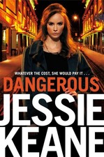 Dangerous jessie keane for sale  STOCKPORT