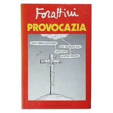 Giorgio forattini provocazia usato  Taranto