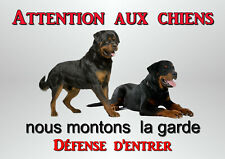 Plaque attention chiens d'occasion  Lapalud