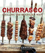 Usado, Churrasco: Grilling the Brazilian Way comprar usado  Enviando para Brazil