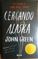 Cercando alaska romanzo usato  Cagliari