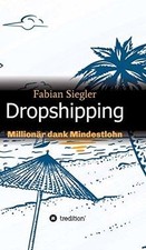 Dropshipping millionär dank gebraucht kaufen  Berlin