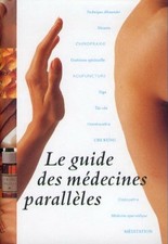 Guide medecines paralleles d'occasion  France