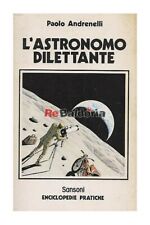 Astronomo dilettante sansoni usato  Vicenza