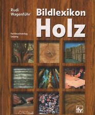 Buch bildlexikon holz gebraucht kaufen  Leipzig