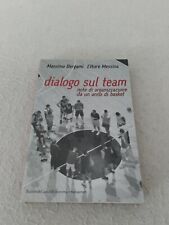 Dialogo sul team usato  Cervia