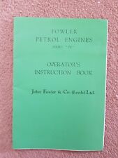 Fowler series petrol for sale  WOODBRIDGE
