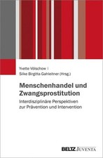 Menschenhandel zwangsprostitut gebraucht kaufen  Ohlsbach