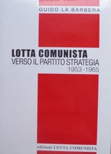 Lotta comunista verso usato  Italia