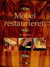 Möbel restaurieren miles gebraucht kaufen  Berlin